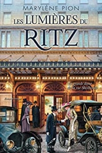La grande dame de la rue Sherbrooke (Les lumières du Ritz t. 1) (2021)