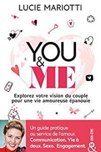 You & Me : Un guide pratique au service de l'amour (2021)