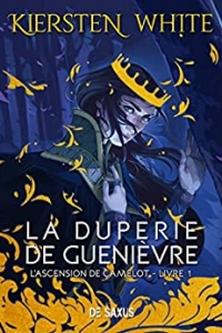 La duperie de Guenièvre  (2021)