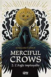 Merciful Crows - Tome 2 : Le faucon infidèle (2021)