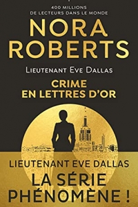 Lieutenant Eve Dallas (Tome 50) - Crime en lettres d'or (2021)