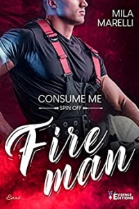 Consume me: Fireman, T2 (2021)