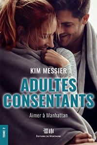 Adultes consentants Tome 2: Aimer à Manhattan (2021)