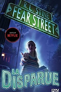 Fear Street - tome 1 : La disparue (2021)