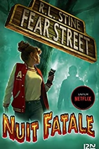 Fear Street - tome 2 : La forêt des ténèbres (2021)