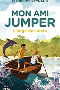 Mon ami Jumper - tome 02 : L'ange des mers (2021)