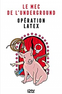Opération Latex (2021)