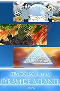 Tim Dolson et la Pyramide Atlante (2021)