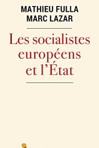 Les socialistes européens et l’État (2021)