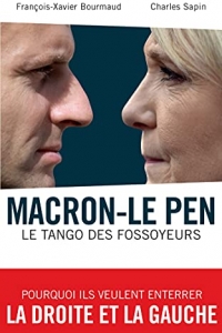 Macron-Le Pen : le tango des fossoyeurs (2021)