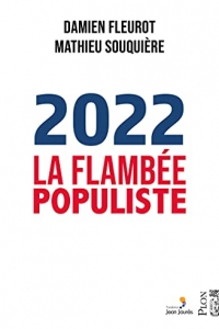 2022, la flambée populiste (2021)