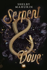 Serpent & Dove (2021)