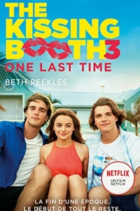 The Kissing Booth - tome 3 : One last time (2021)