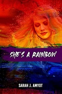 She's A Rainbow (2021)