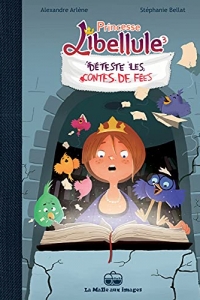Princesse Libellule T3 : Déteste les contes de fées (2021)