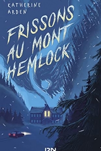 Frissons au Mont Hemlock (2021)