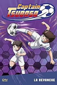 Captain Tsubasa - tome 05 : La revanche (2021)