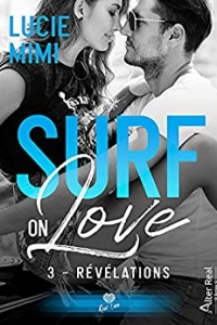 Révélations: Surf on love, T3 (2021)