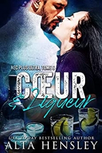 Cœur & Liqueur (Nec Plus Ultra t. 6) (2021)