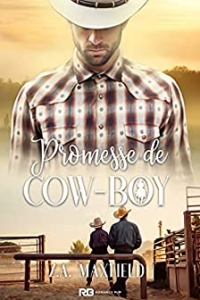 Promesse de cow-boy: Les cow-boys, T4 (2021)
