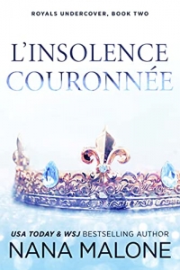 L’Insolence Couronnée (Winston Isles Royals (French) t. 2) (2021)