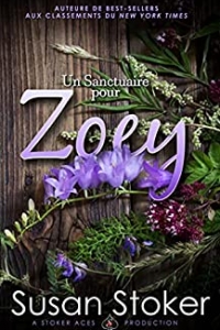 Un Sanctuaire pour Zoey (Forces Très Spéciales : L’Héritage t. 5) (2021)