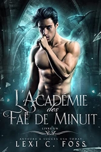 L’Académie des Faë de Minuit: Livre Un (2021)
