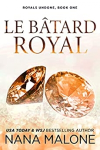 LE BÂTARD ROYAL (Winston Isles Royals (French) t. 3) (2021)