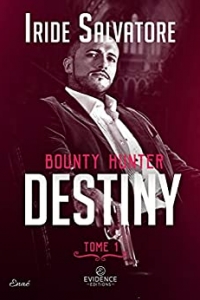 Destiny: Bounty hunter, T1 (2021)