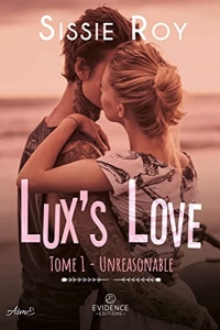 Lux's love: Unreasonable, T1 (2021)