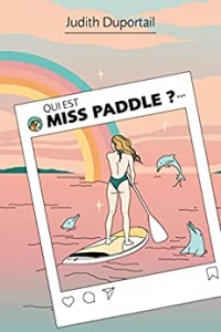 Qui est Miss Paddle (2021)