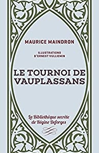 Le Tournoi de Vauplassans (2021)