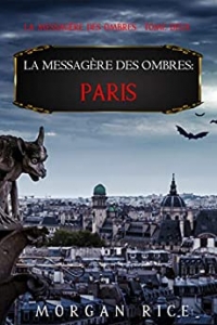 La Messagère des Ombres : Paris (2021)