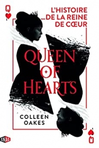 Queen of hearts : L'histoire de la reine de cœur: T1 (2021)
