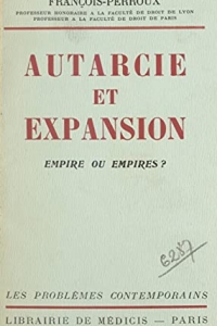 Autarcie et expansion: Empire ou empires ? (2021)