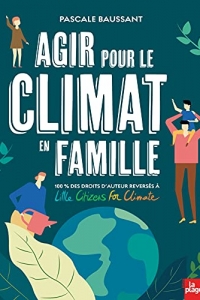 Agir pour le climat en famille (Vie quotidienne) (2021)