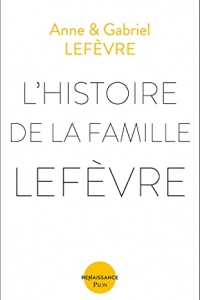 L'Histoire de la famille Lefèvre (2021)