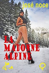 La Madonne alpine (2021)