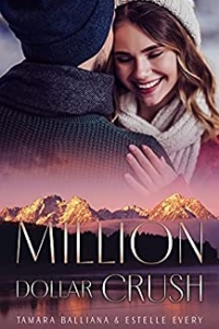Million Dollar Crush: Une romance de Noël (Million Dollar Love t. 3) (2021)