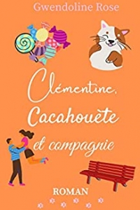 Clémentine, Cacahouète et compagnie (2021)