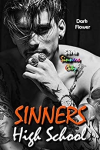 Sinners High School : Mafia, Gangs et Romance (Sinners City t. 1) (2021)