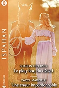 Le play-boy du désert - Une erreur impardonnable (Ispahan) (2021)