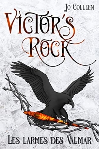 VICTOR'S ROCK 3. Les larmes des Valmar (2021)