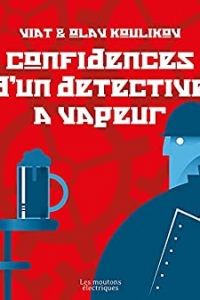 Confidences d'un détective à vapeur: Bodichiev, T4 (2021)