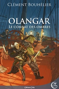 Olangar - Le combat des ombres (2021)