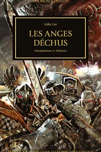 Les Anges Déchus (The Horus Heresy t. 11) (2021)