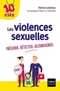Les violences sexuelles : Prévenir-Détecter- Accompagner (2022)