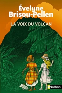 La voix du volcan - Roman Poche - Dès 10 ans (2022)