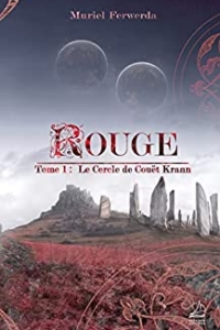 Rouge - Tome 1 : Le Cercle de Couët Krann (2022)