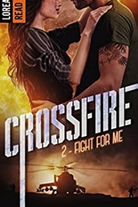 Crossfire - T2, Fight for me (2022)